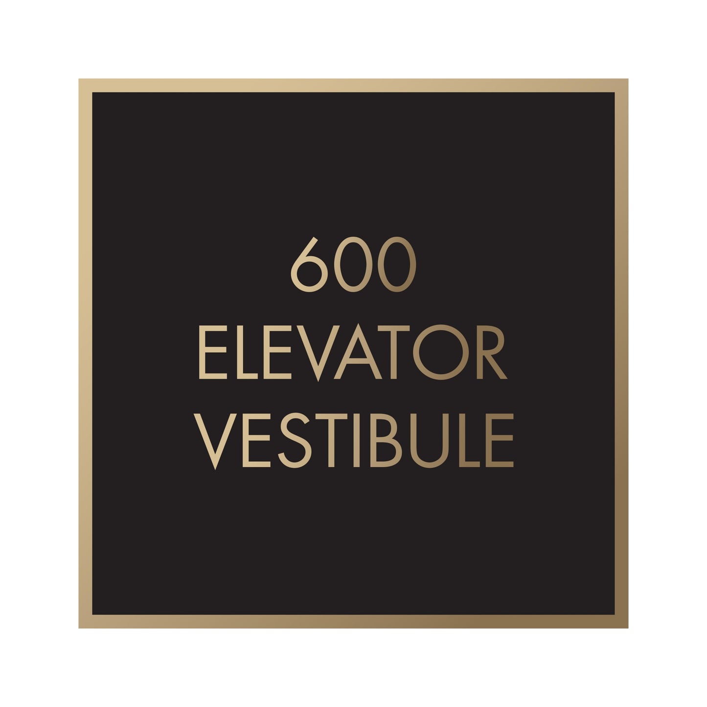 600 Elevator Vestibule Brass Engrave Sign
