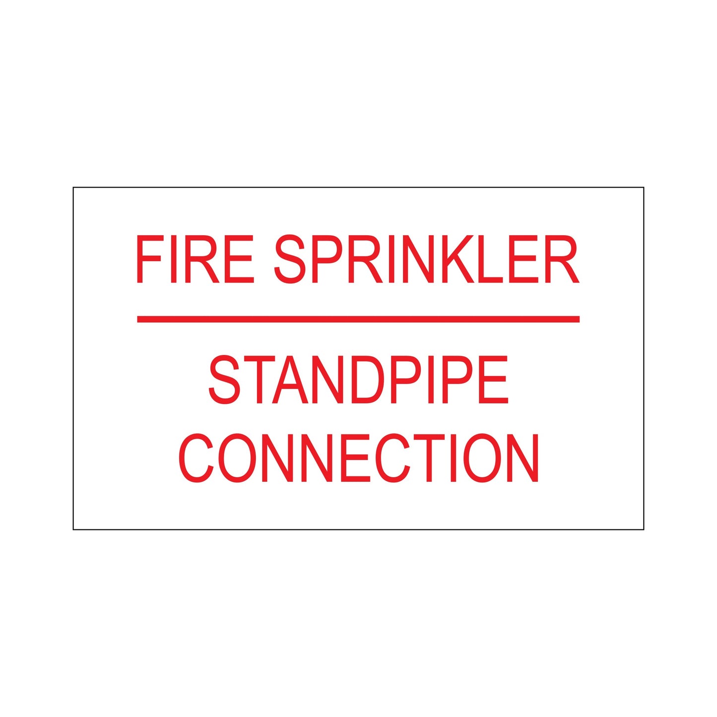 Fire Sprinkler Staandpipe Connection Sign
