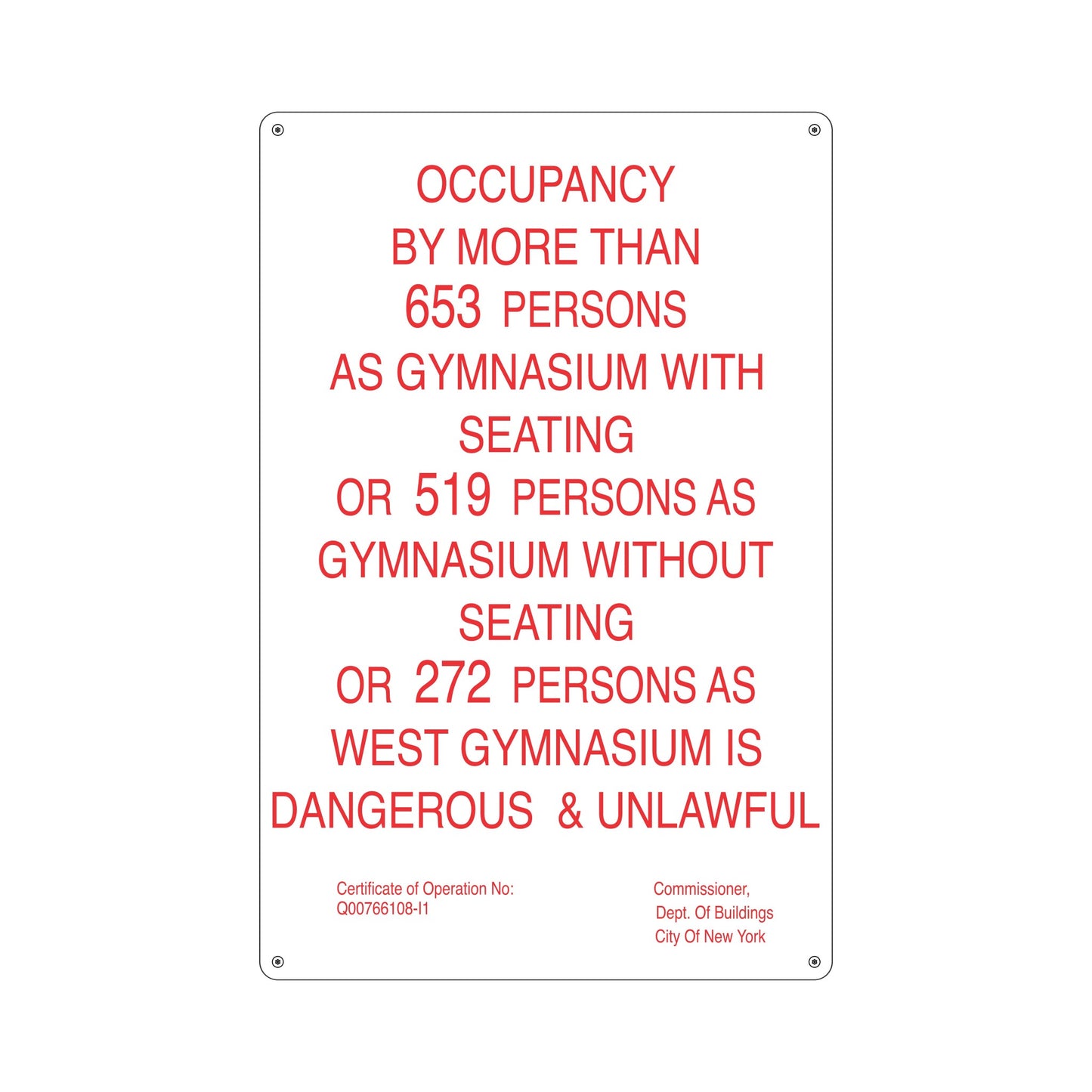 Occupancy By More Than 653 Persons Overweight Sign