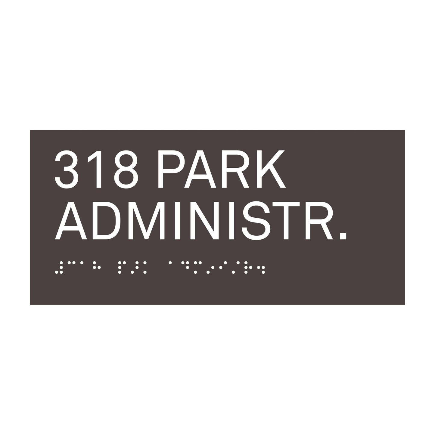 218 Park Administr Ada Sign