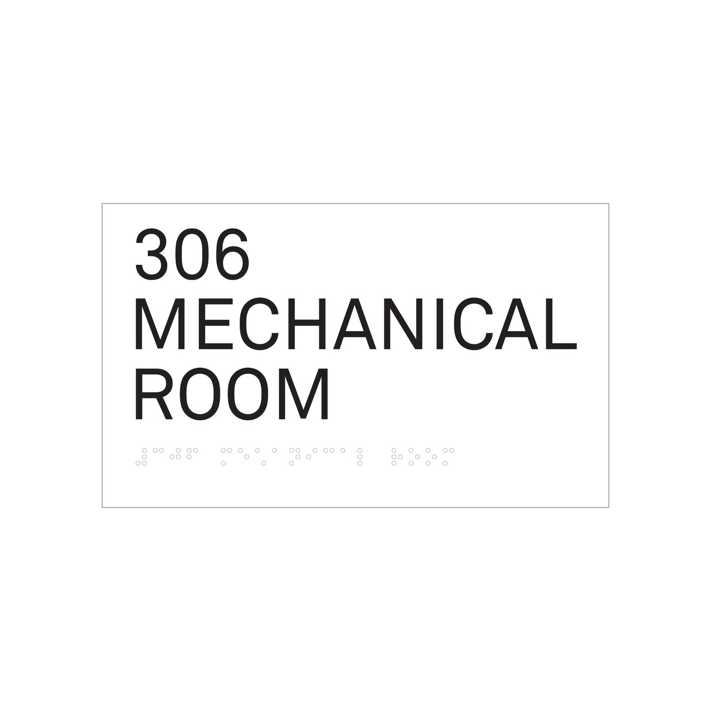 306 Mechanical Room Ada Sign