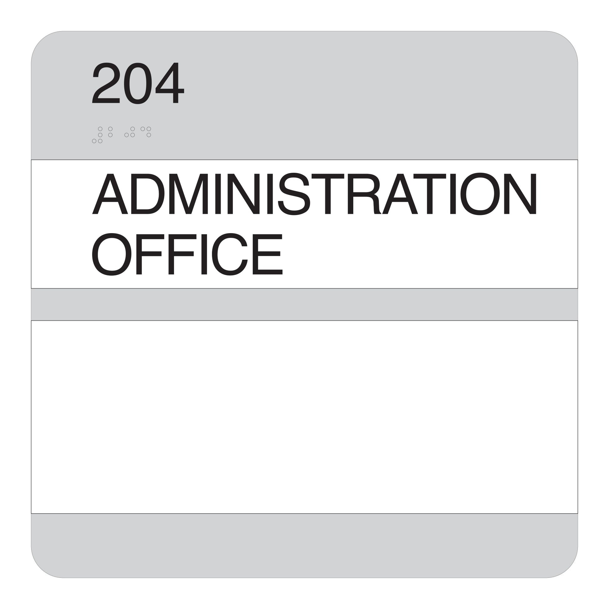 Administration Office 204 Push Through Name Tag Sign