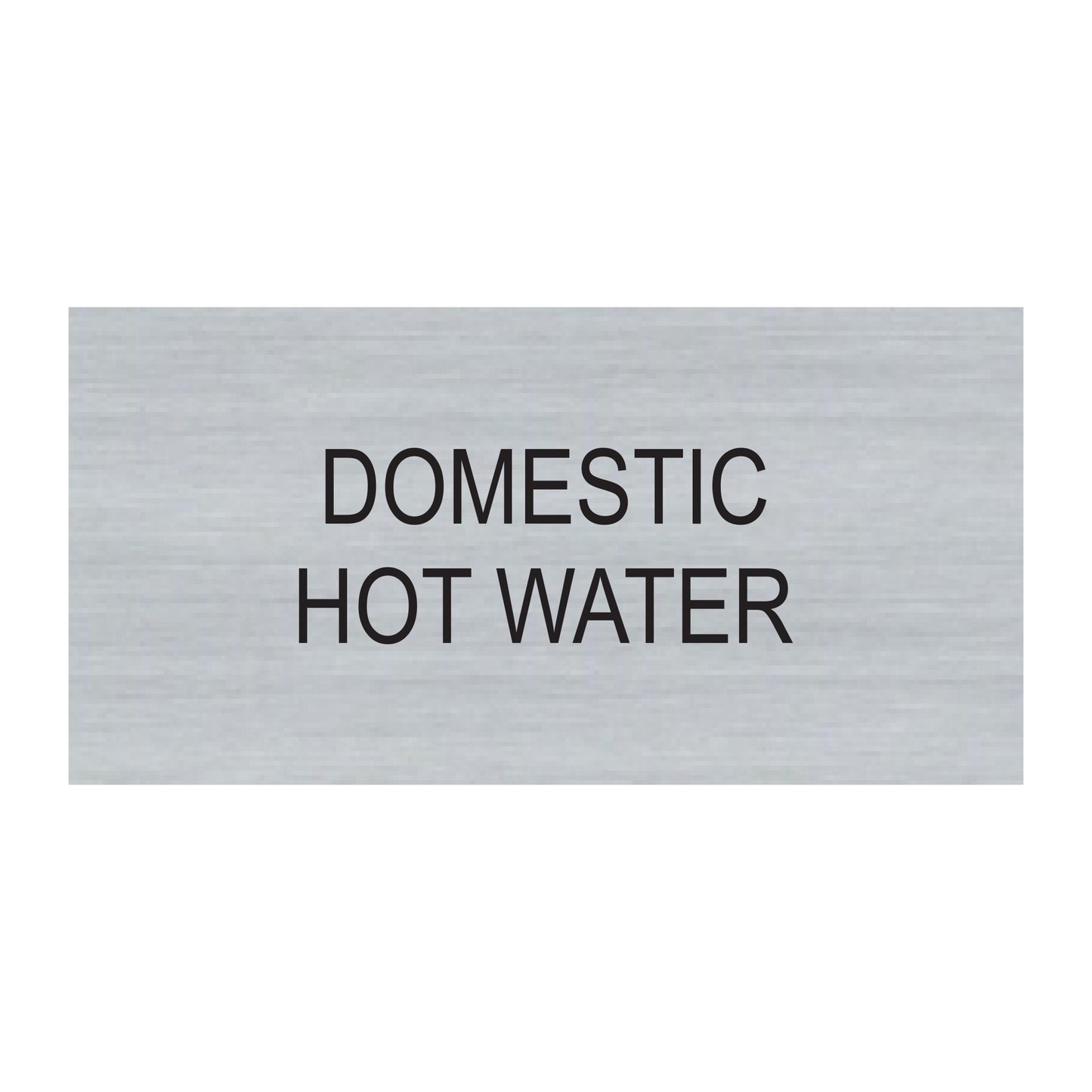 Domestic Hot Water Sign