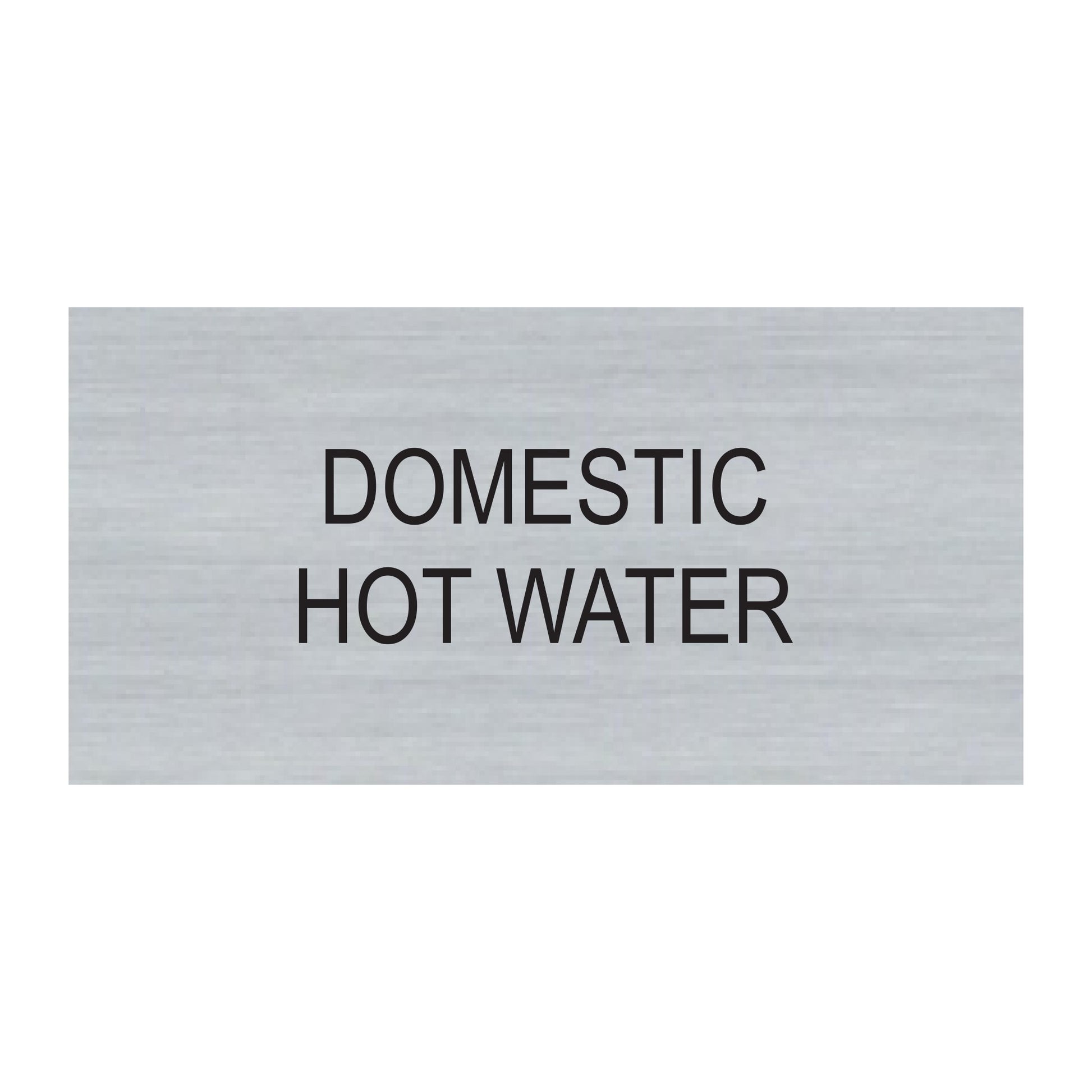 Domestic Hot Water Sign