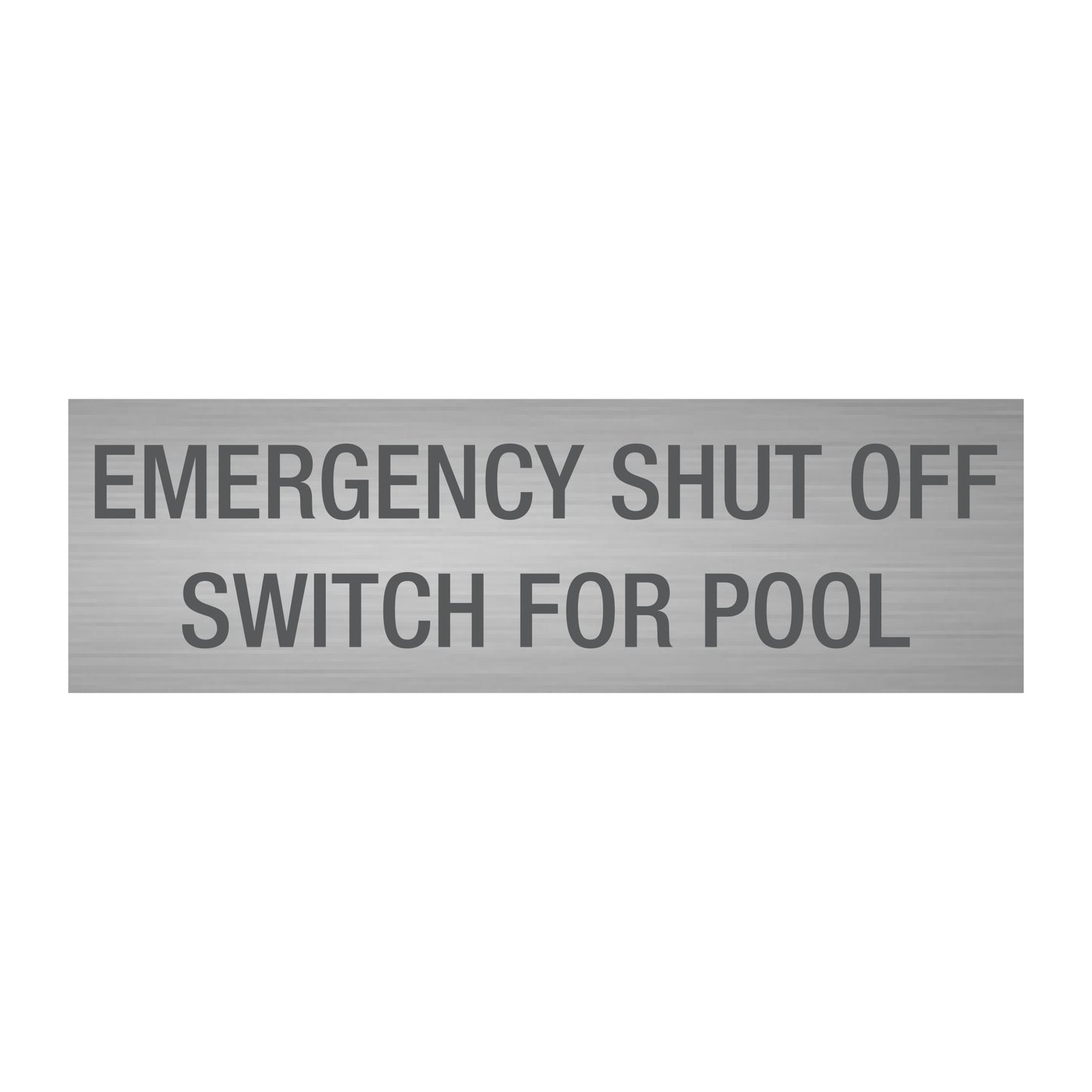 Emergency Shut Off Switch For Pool Sign