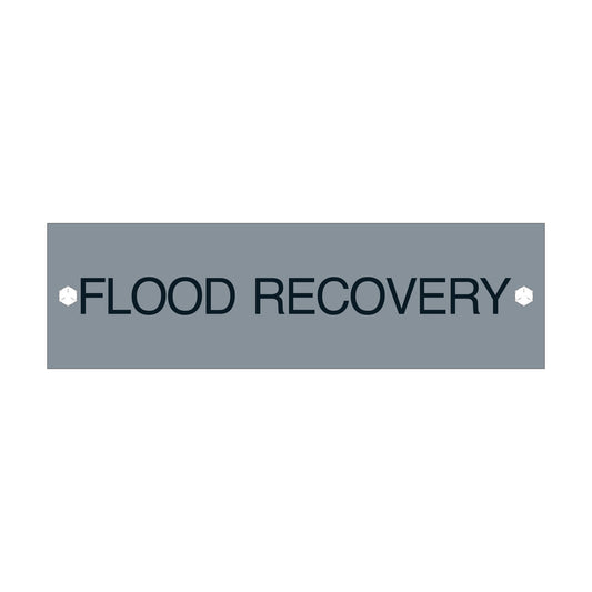 Flood Recovery Sign