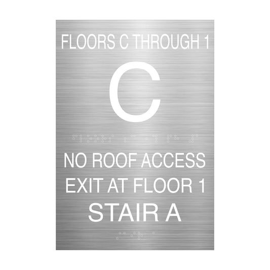 Floor C Through 1 C No Roof Access Exit At Floor 1 Stair A Brushed Finish