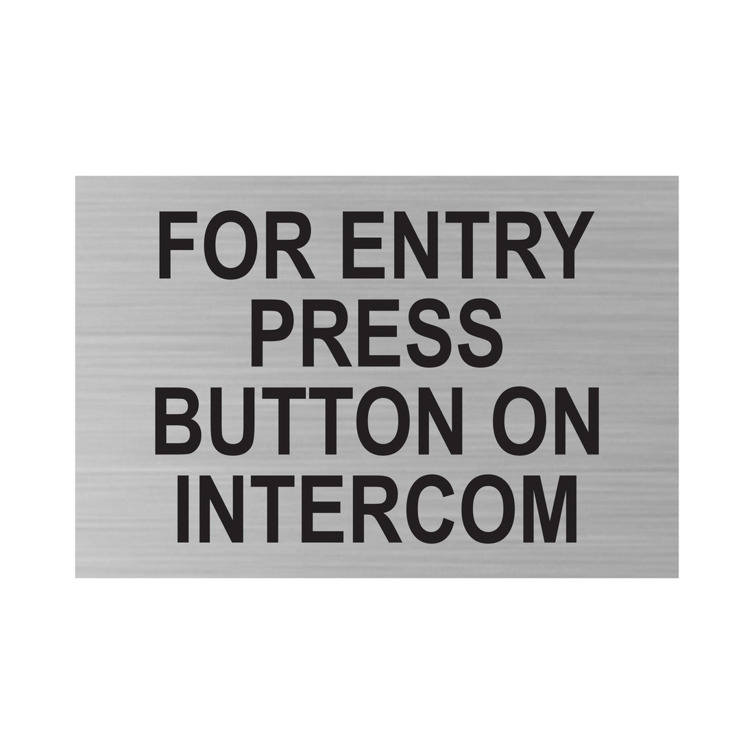 Intercom Direction Signs For Entry Press Button On Intercom Sign – Letter Signs In California