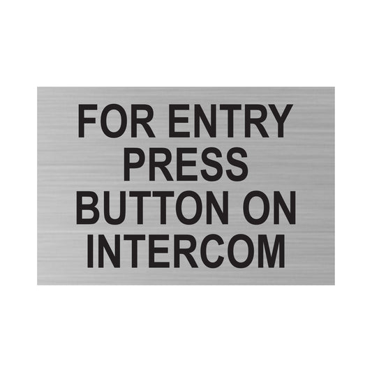 For Entry Press Button On Intercom Sign