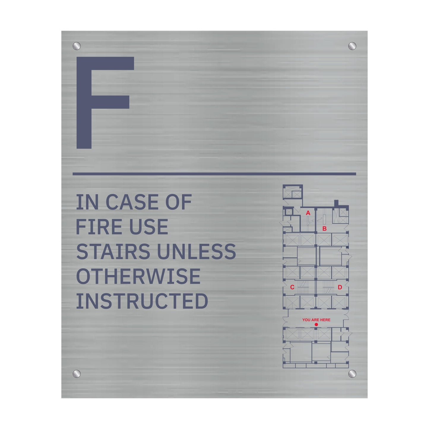 F Floor In Case Of Fire Use Stairs Unless Otherwise Instructed Map Sign