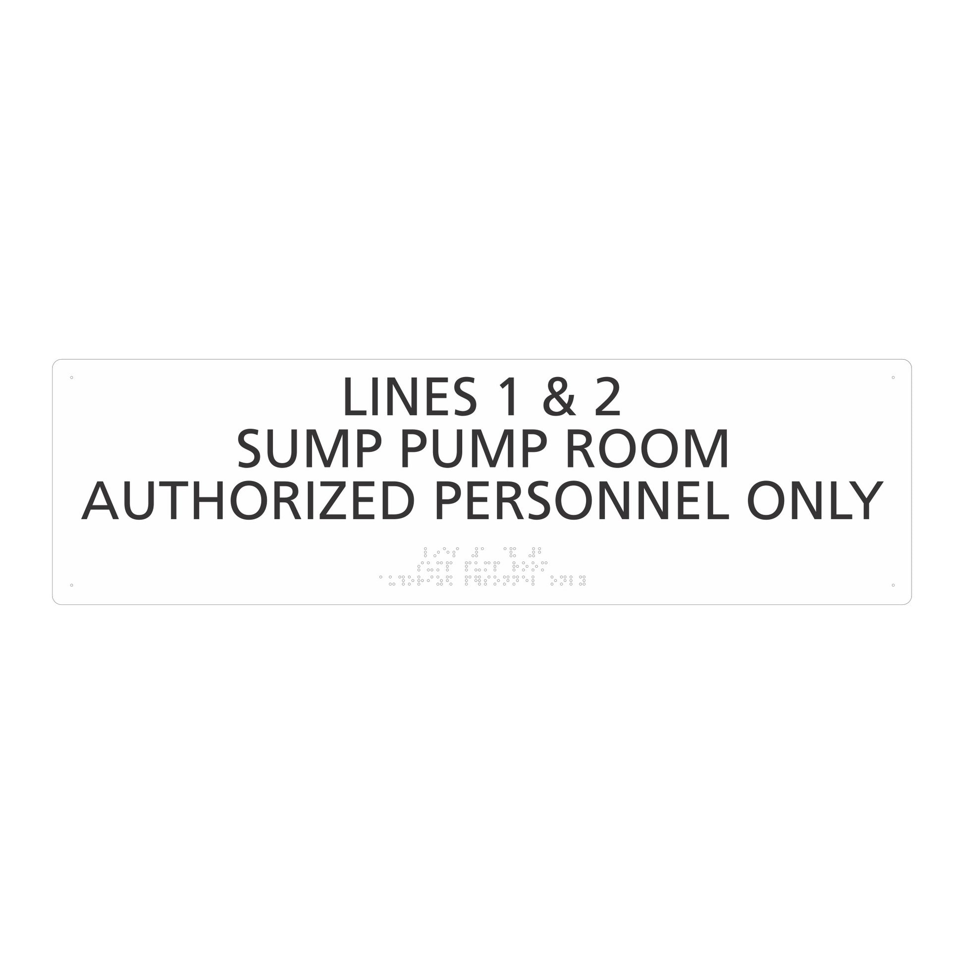 Lines 1 And Lines 2 Sump Pump Room With Braille Sign