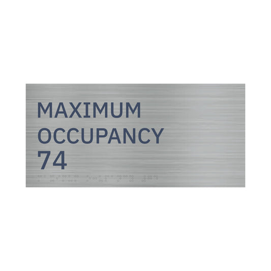 Maximum Occupancy 74 Sign