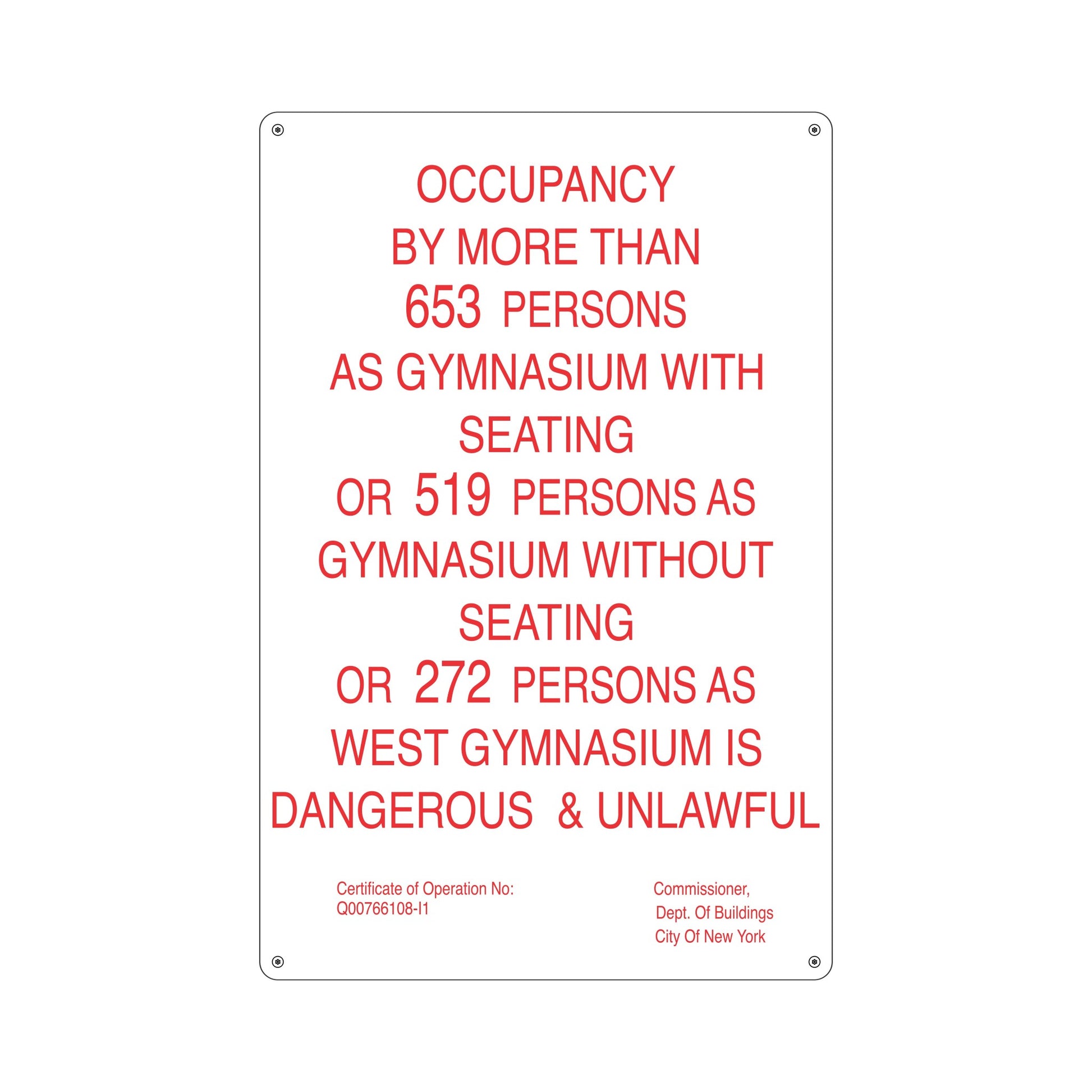 Occupancy By More Than 653 Persons Overweight Sign