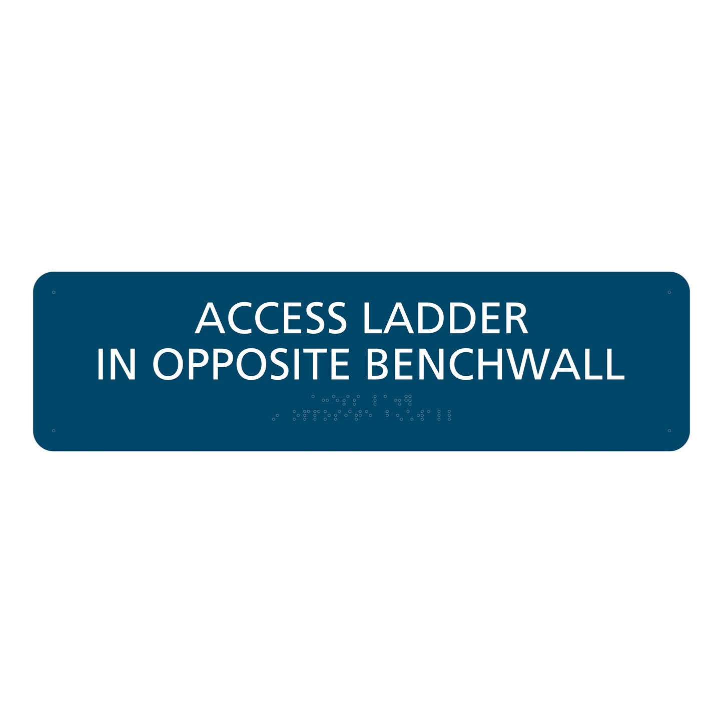Outdoor Access Ladder In Opposite Benchwall Sign Ada Blue Text White Sign