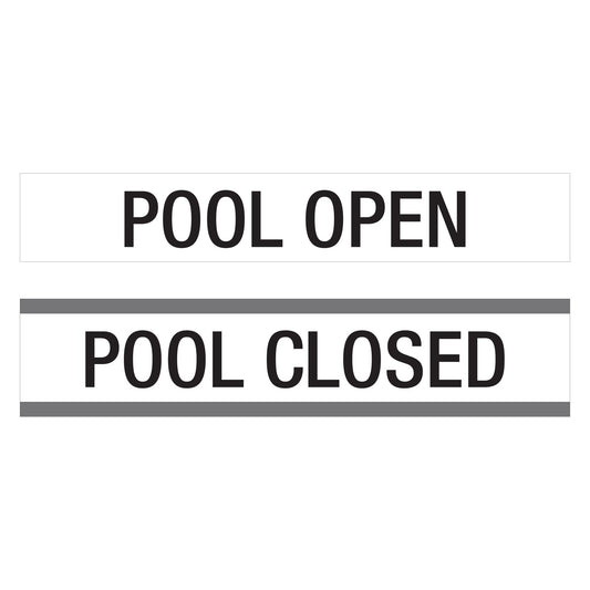 Pool Open Pool Closed Sign