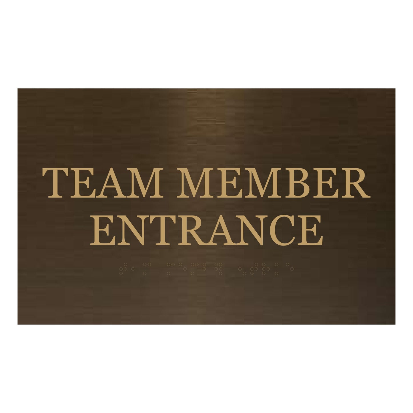 Brass Team Member Entrance Sign